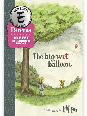 cover image of The Big Wet Balloon